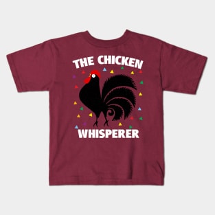 Chicken Whisperer Funny Rooster Kids T-Shirt